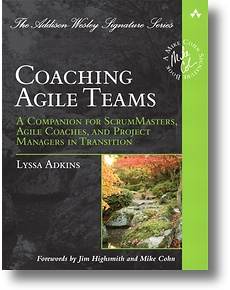 Coaching Agile Teams, Lyssa Adkins